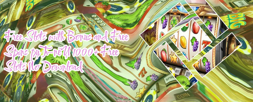 Free slots with free spins