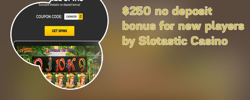 Slotastic casino no deposit bonus codes