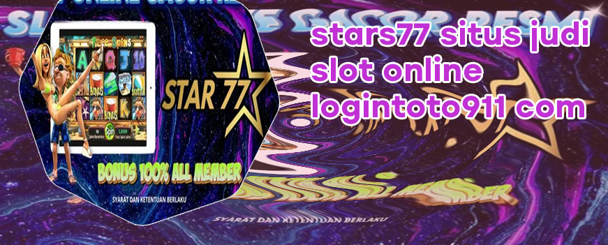 Stars77 agen slot